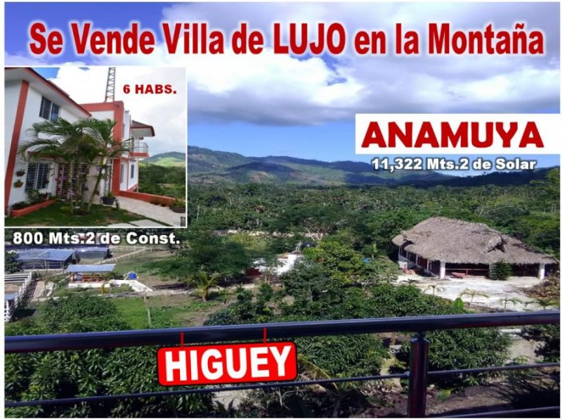 VILLA DE LUJO,  AMUEBLADA, 2 NIVELES, EN LA MONTAÑA DE  ANAMUYA, HIGUEY, 800 Mts.2 Y 11,322 DE SOLAR